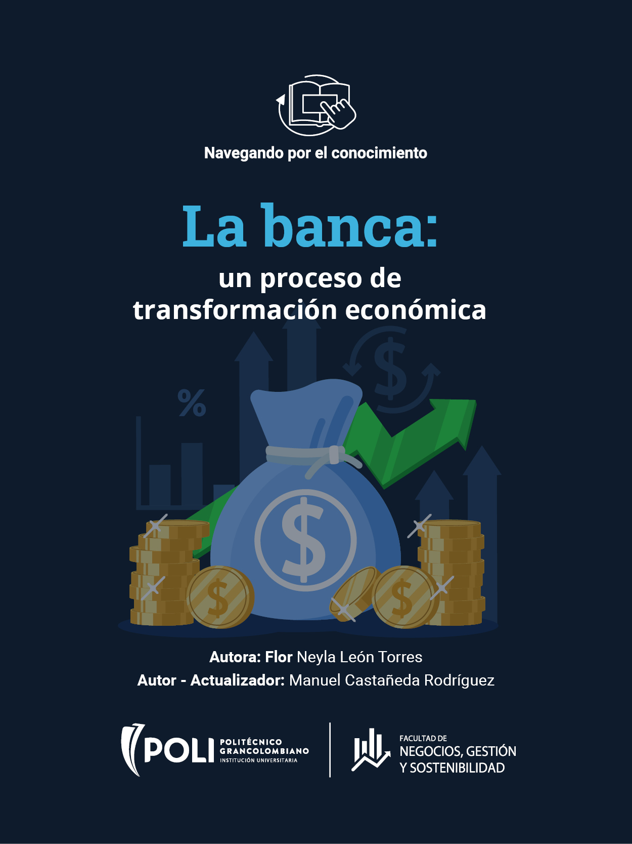 La banca, un proceso de transformación económica